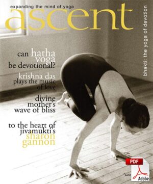 Issue 10 - Bhakti, The Yoga of Devotion - PDF