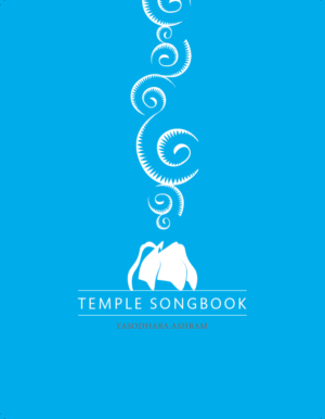 Yasodhara Ashram Temple Songbook